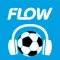Flow Football Radio