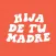 Hija De Tu Madre