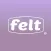 Felt - For Every Living Thing