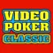 Video Poker Classic ®