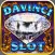 Slots - DaVinci Diamonds