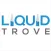 Liquid Trove