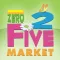 Zero 2 Five