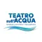Teatro sull'Acqua