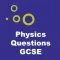 GCSE Physics Questions