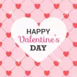 Valentine's Day Card - Happy Valentine's Day