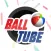 Ball Tube