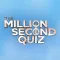 Million Second Quiz