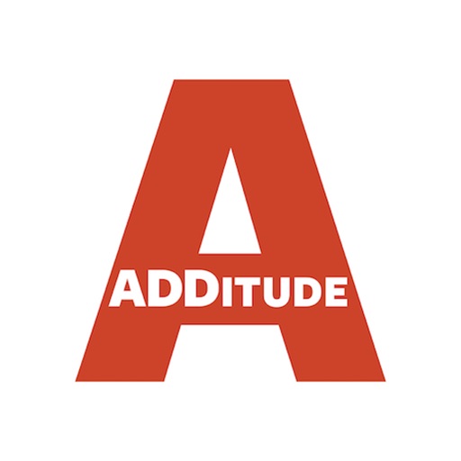 ADDitude Magazine ADDitude Magazine