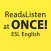 ENGLISH ESL READ & LISTEN AT ONCE! DAILY CONVERSATIONS
