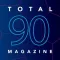 Total 90 Magazine