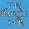 The Battleship