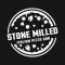 Stone Milled