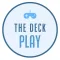 The Deck - Play