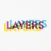 Layers