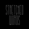 Stretched Words