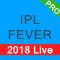 IPL 11 Cricket Fever 2018 Pro