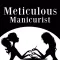 Meticulous Manicurist