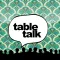 Table Talk for Fourth Agers