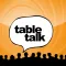 Table Talk for Friends