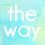 The Way Bible Study