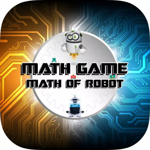 Math Game : Math Of Robot Math Game : Math Of Robot