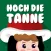 Schwarzwaldmarie: Hoch die Tanne