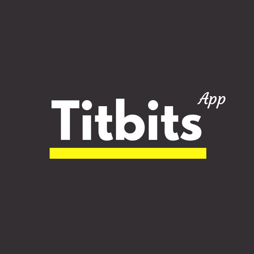 Titbits
