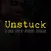 Unstuck The Movie