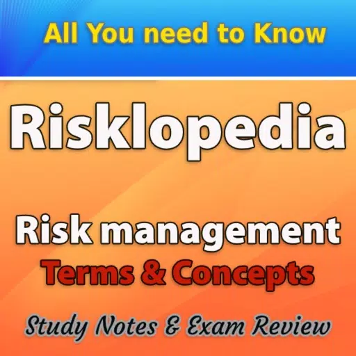 Risk Management Terminology Risk Management Terminology