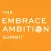 The Embrace Ambition Summit