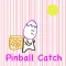 Pinball Catch