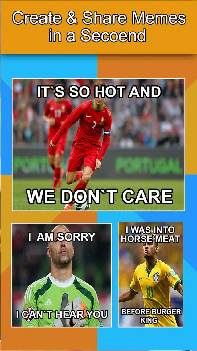 Meme Creator for Euro 2016 - Make your own meme with Top Superstar Soccer Player.s स्क्रीनशॉट