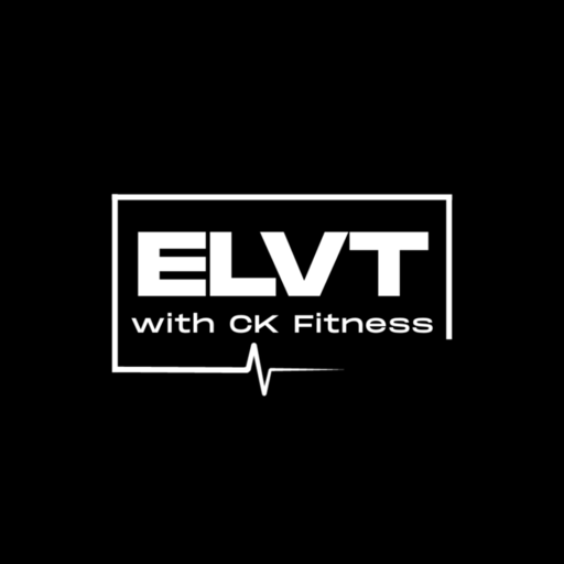 ELVT with CK Fitness