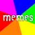 Meme, Myself and I