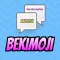 BekiMOJI