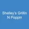 Shelleys Grillin N Poppin
