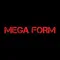 Mega Form Apt
