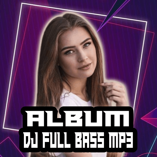 DJ Full Bass 2025 Mp3