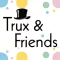 Trux and Friends Stickers