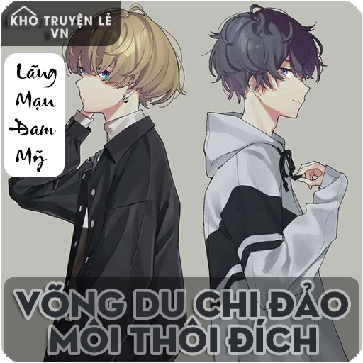 Võng Du Chi Đảo Môi Thôi Đích Võng Du Chi Đảo Môi Thôi Đích