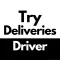Try Deliveries Driver