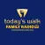 Today's Walk Family Radio