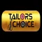 Tailors Choice