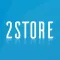 2Store