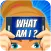 What Am I? – Word Charades