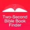 Two-Second Bible Book Finder