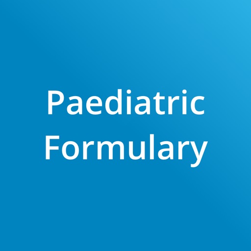 Paediatric Formulary Paediatric Formulary
