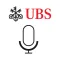 UBS Voice Notes