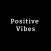 Positively Vibe